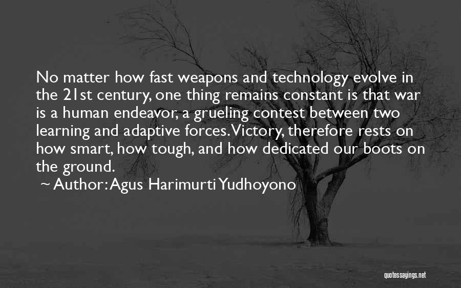 Adaptive Leadership Quotes By Agus Harimurti Yudhoyono