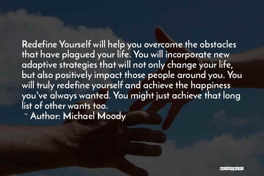 Adaptive To Change Quotes By Michael Moody