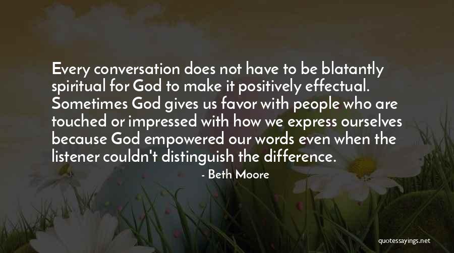 Adaptor Quotes By Beth Moore Adaptor Quotes By Beth Moore