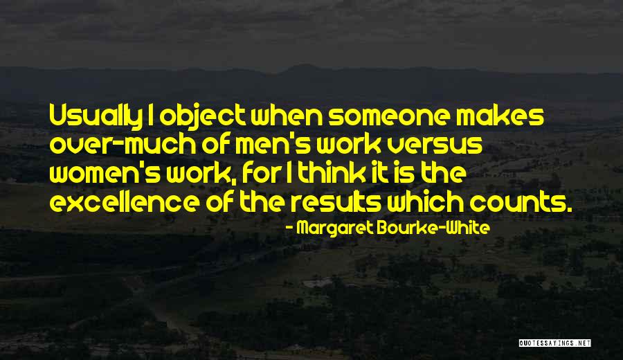 Adaptor Quotes By Margaret Bourke-White Adaptor Quotes By Margaret Bourke-White
