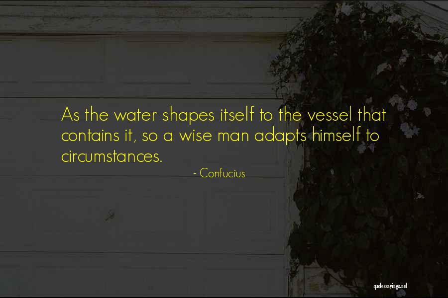 Adapts Quotes By Confucius Adapts Quotes By Confucius