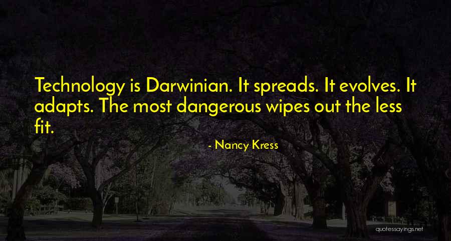 Adapts Quotes By Nancy Kress Adapts Quotes By Nancy Kress