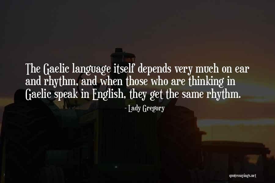 Adaras Wines Quotes By Lady Gregory Adaras Wines Quotes By Lady Gregory