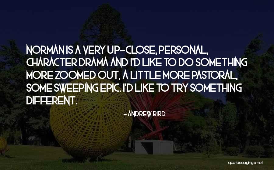 Adarsh Developers Quotes By Andrew Bird Adarsh Developers Quotes By Andrew Bird