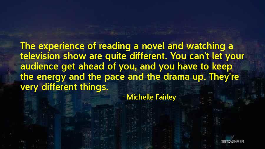 Adarsh Kaushal Quotes By Michelle Fairley Adarsh Kaushal Quotes By Michelle Fairley