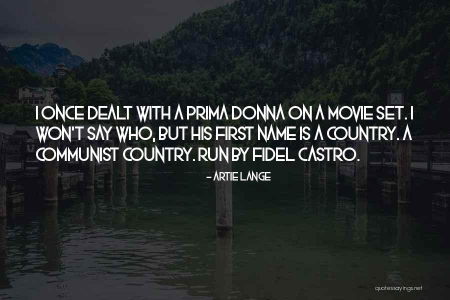Adatta Imobiliaria Quotes By Artie Lange Adatta Imobiliaria Quotes By Artie Lange