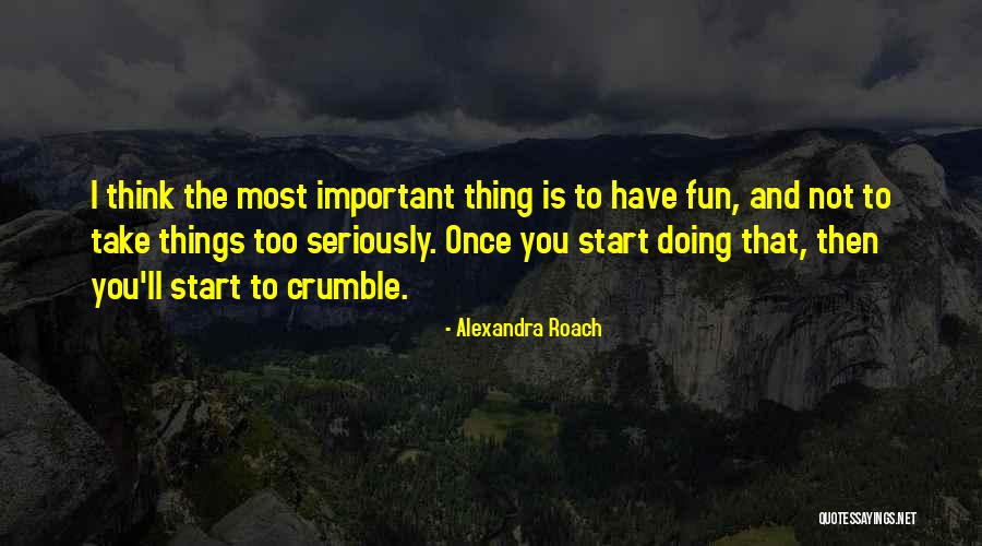 Adatto Dv52si B Quotes By Alexandra Roach Adatto Dv52si B Quotes By Alexandra Roach