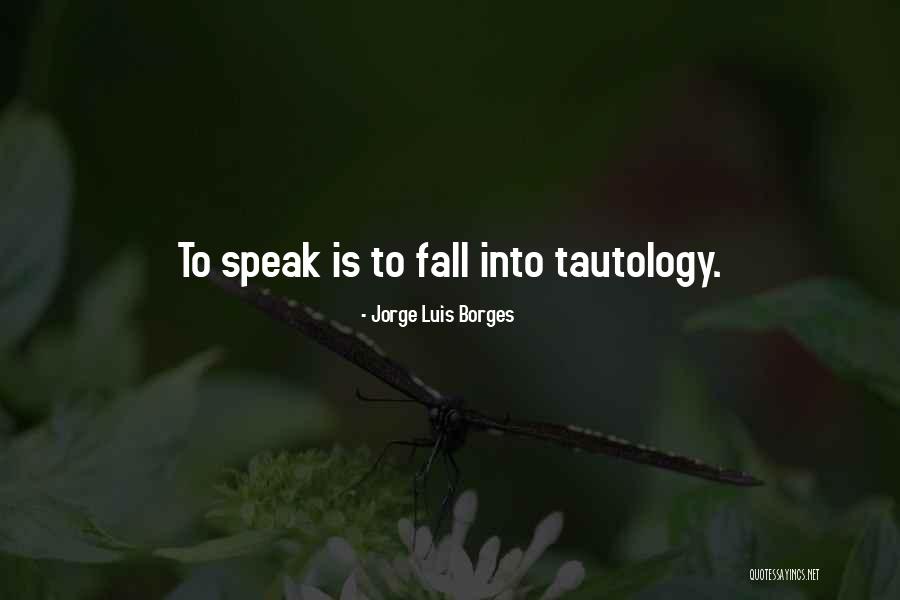 Adcc Dispensary Quotes By Jorge Luis Borges Adcc Dispensary Quotes By Jorge Luis Borges