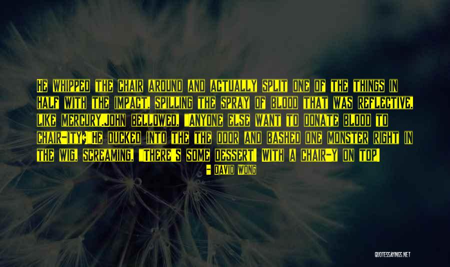 Adcox Kirby Quotes By David Wong Adcox Kirby Quotes By David Wong