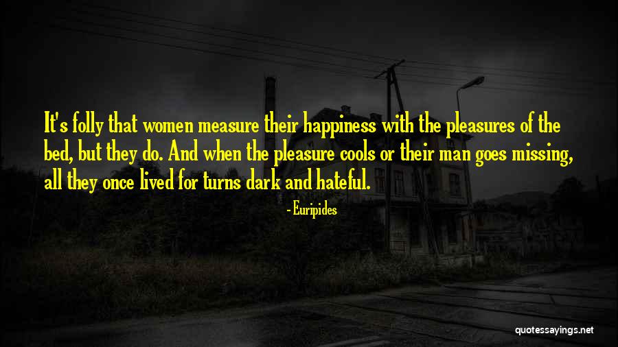 Adcroft Family Quotes By Euripides Adcroft Family Quotes By Euripides