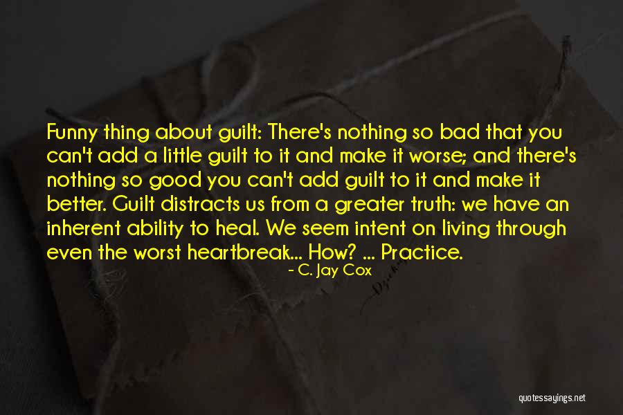Add Ability Quotes By C. Jay Cox Add Ability Quotes By C. Jay Cox
