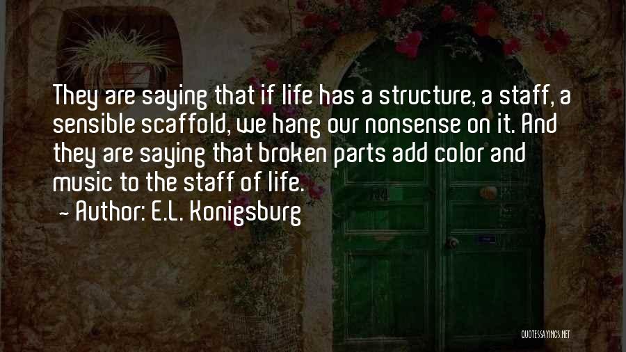 Add Color Your Life Quotes By E.L. Konigsburg