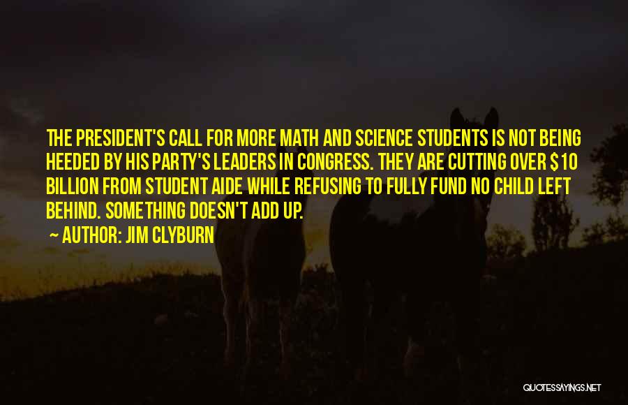 Add Math Quotes By Jim Clyburn