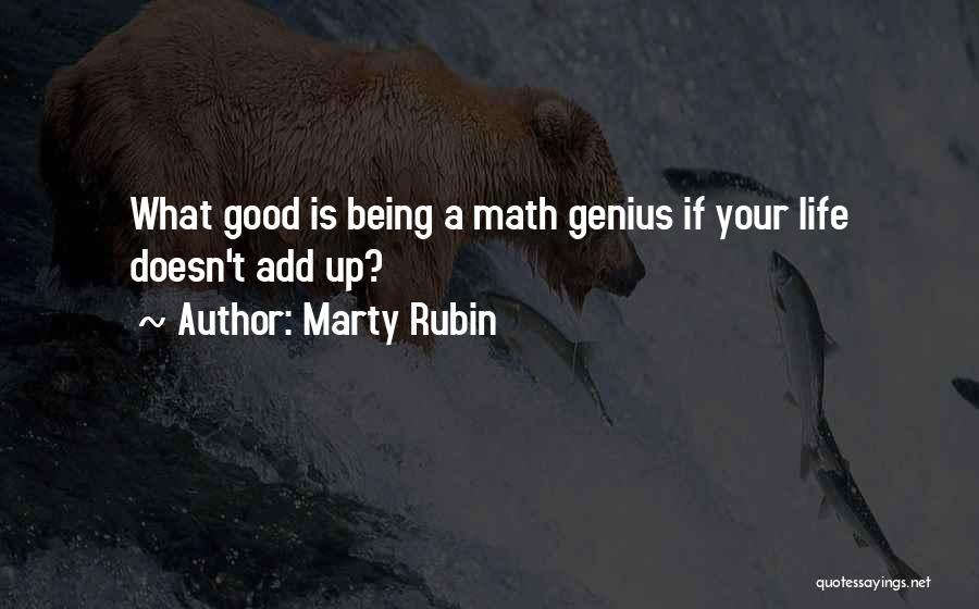 Add Math Quotes By Marty Rubin