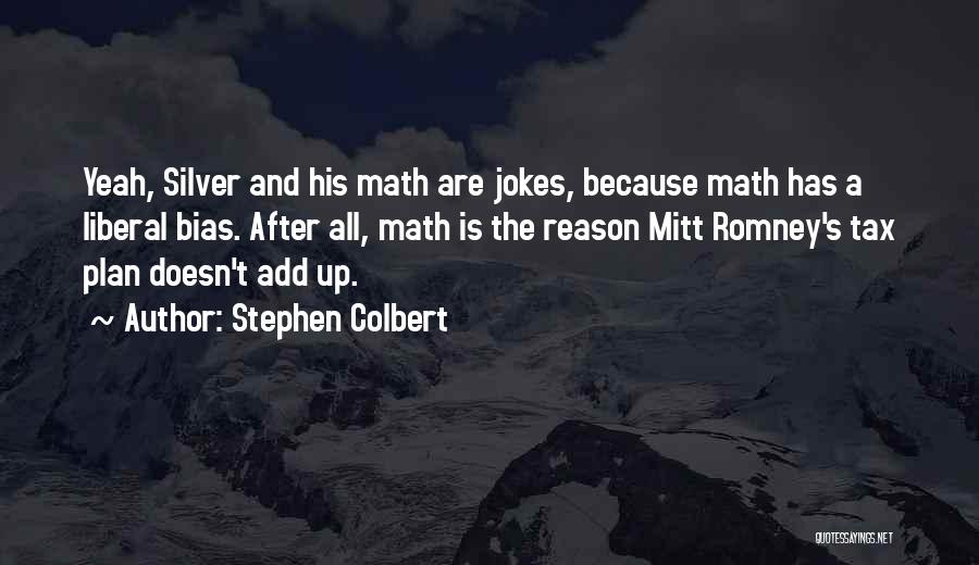 Add Math Quotes By Stephen Colbert