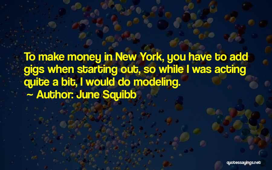 Add New Quotes By June Squibb