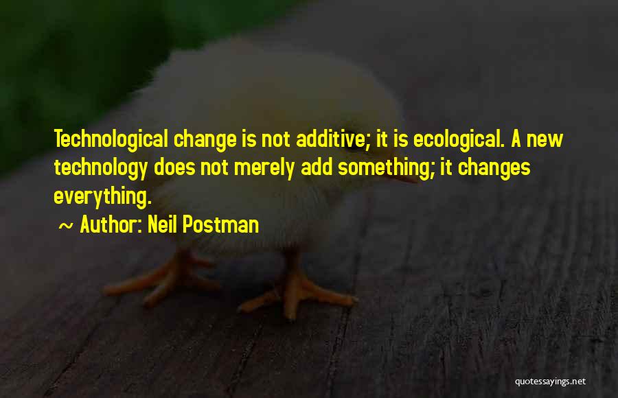 Add New Quotes By Neil Postman