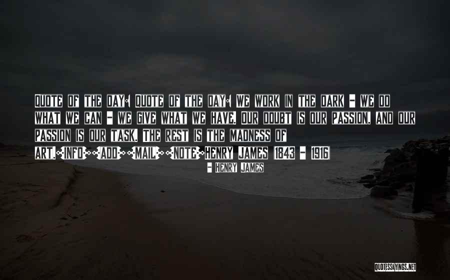 Add Quote Quotes By Henry James Add Quote Quotes By Henry James