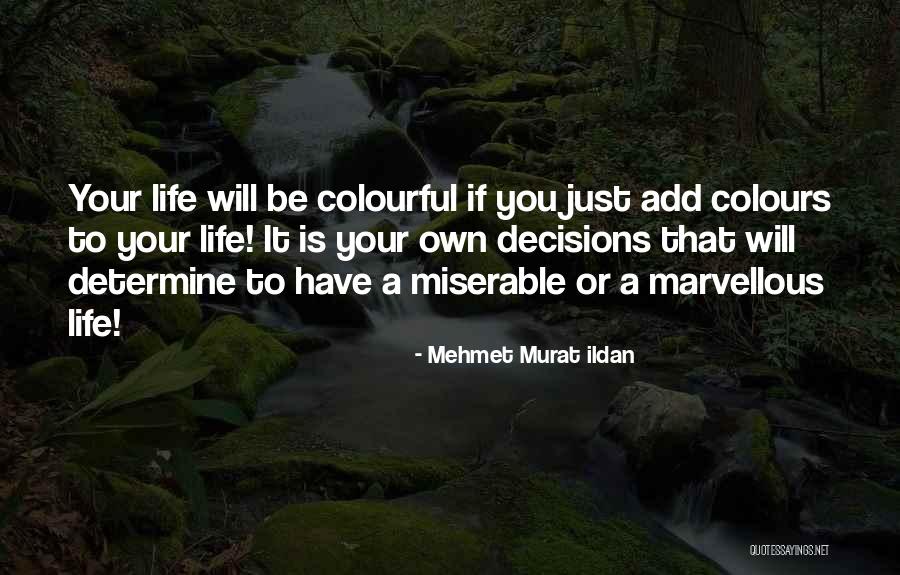 Add Quote Quotes By Mehmet Murat Ildan Add Quote Quotes By Mehmet Murat Ildan