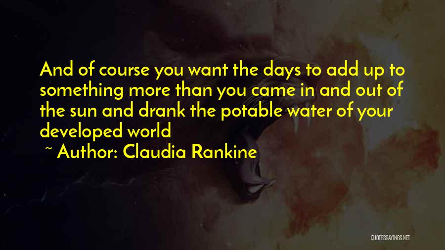 Add Up Quotes By Claudia Rankine