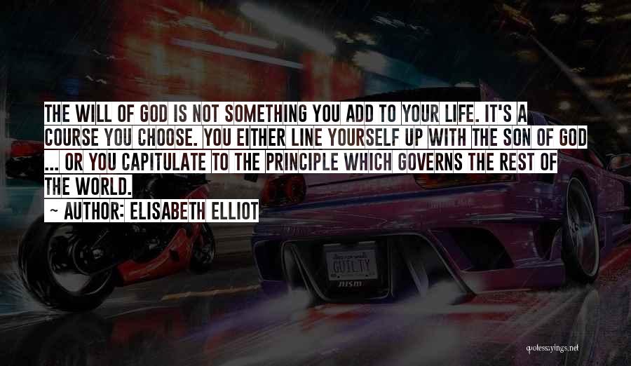 Add Up Quotes By Elisabeth Elliot