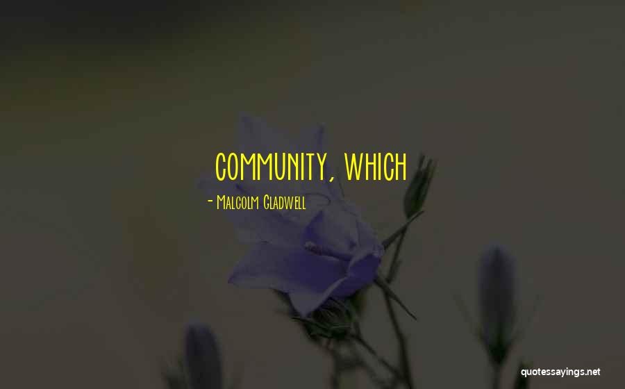 Addae Houston Quotes By Malcolm Gladwell Addae Houston Quotes By Malcolm Gladwell