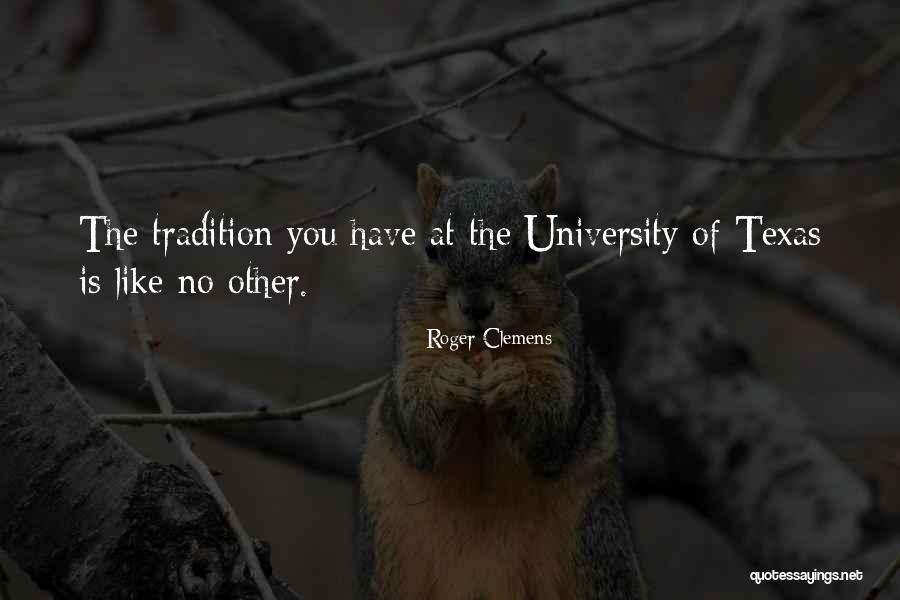 Addalyn Burch Quotes By Roger Clemens