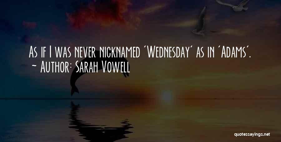 Addams Family Quotes By Sarah Vowell