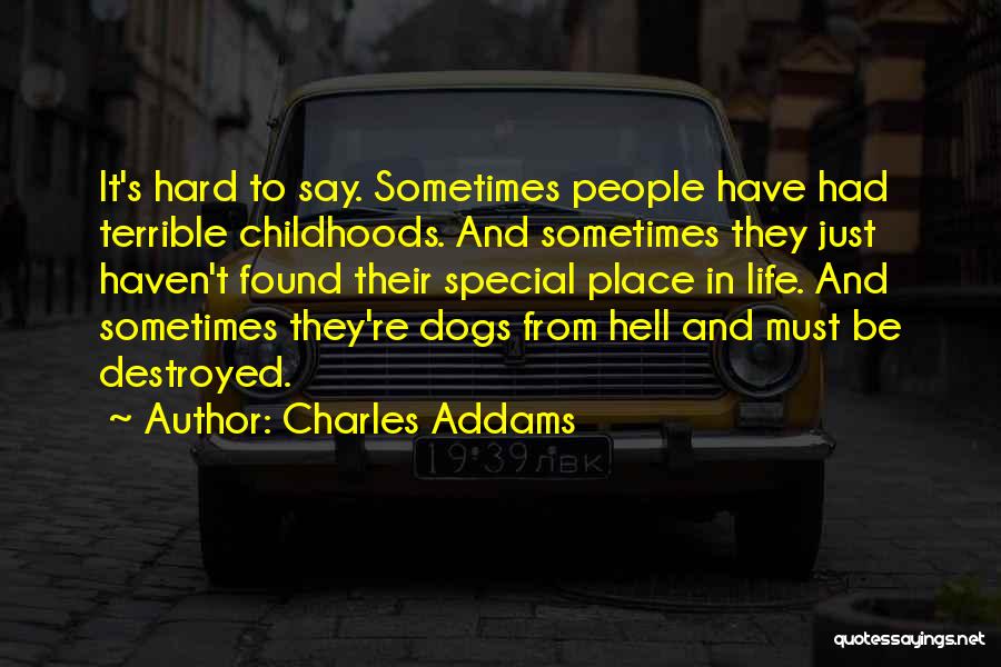 Addams Quotes By Charles Addams