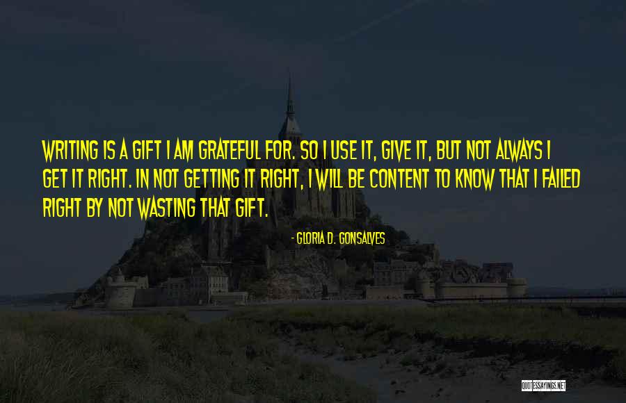Addasse Quotes By Gloria D. Gonsalves Addasse Quotes By Gloria D. Gonsalves