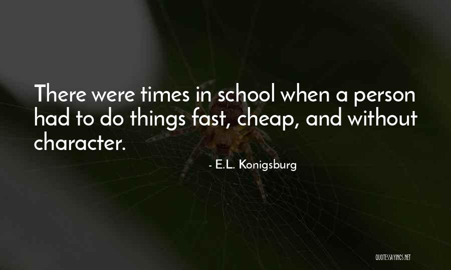 Adde Quotes By E.L. Konigsburg Adde Quotes By E.L. Konigsburg