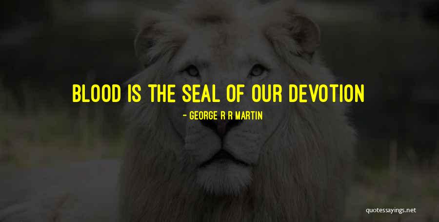 Addendum Example Quotes By George R R Martin Addendum Example Quotes By George R R Martin