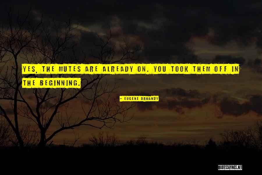 Adderley China Quotes By Eugene Ormandy Adderley China Quotes By Eugene Ormandy