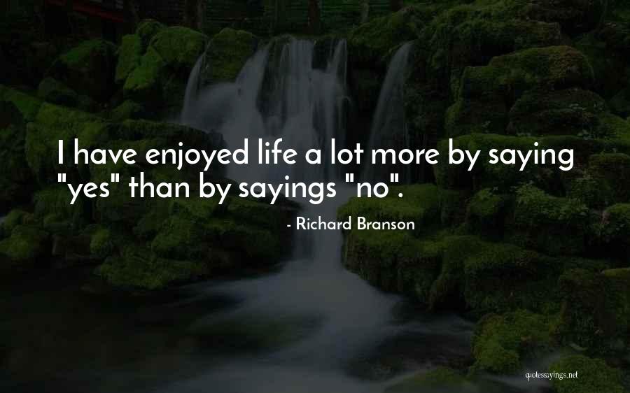 Addher Quotes By Richard Branson Addher Quotes By Richard Branson
