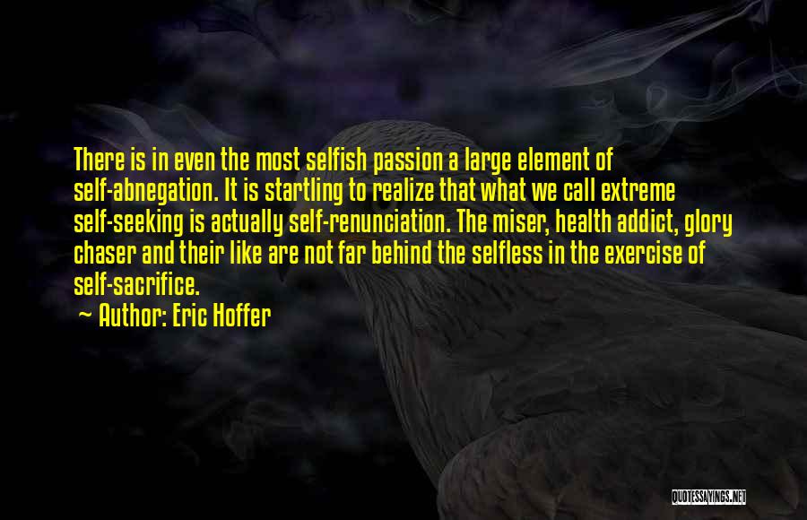 Addict Quotes By Eric Hoffer