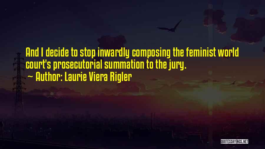 Addict Quotes By Laurie Viera Rigler