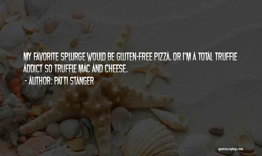 Addict Quotes By Patti Stanger