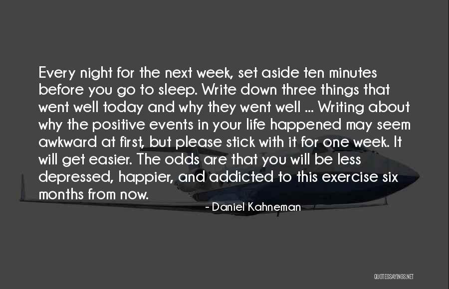 Addicted Quotes By Daniel Kahneman Addicted Quotes By Daniel Kahneman