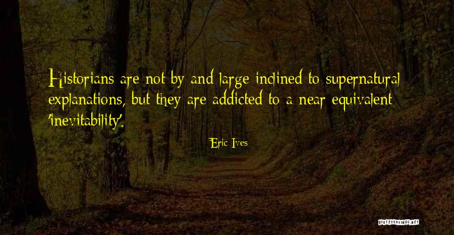 Addicted Quotes By Eric Ives