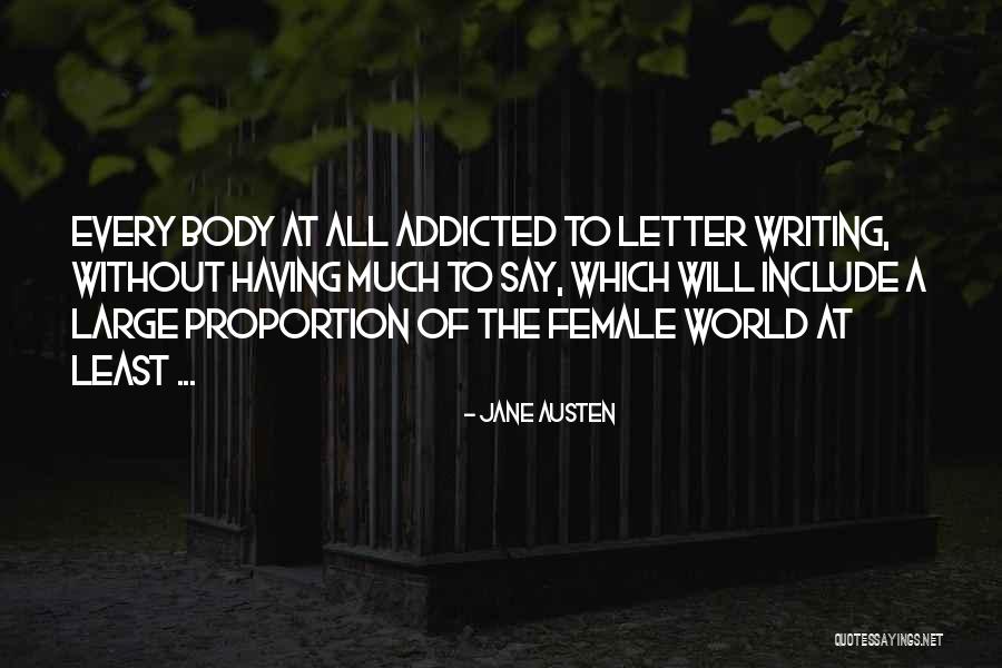 Addicted Quotes By Jane Austen