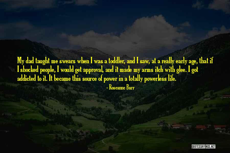 Addicted Quotes By Roseanne Barr Addicted Quotes By Roseanne Barr