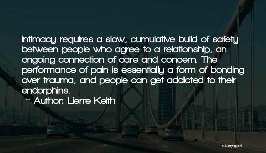 Addicted To Pain Quotes By Lierre Keith