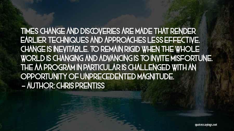 Addiction And Change Quotes By Chris Prentiss