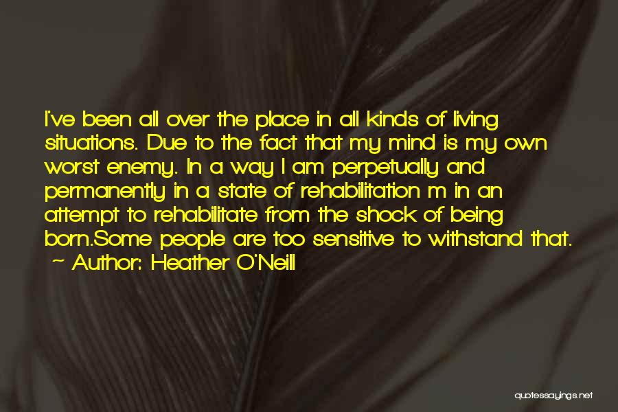 Addiction Drugs Quotes By Heather O'Neill