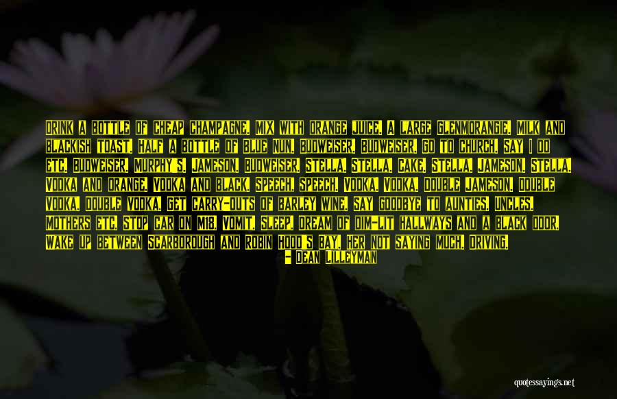 Addiction Of Alcoholism Quotes By Dean Lilleyman Addiction Of Alcoholism Quotes By Dean Lilleyman
