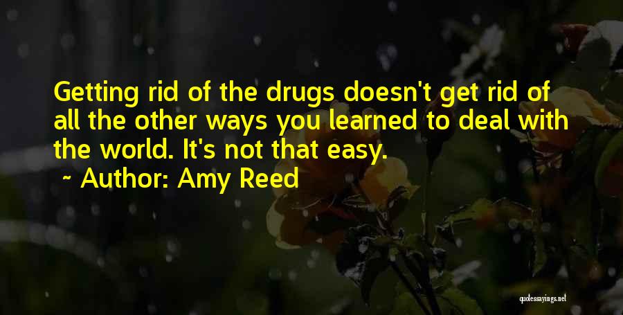 Addiction Recovery Quotes By Amy Reed