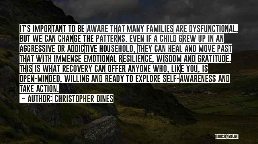 Addiction Recovery Quotes By Christopher Dines