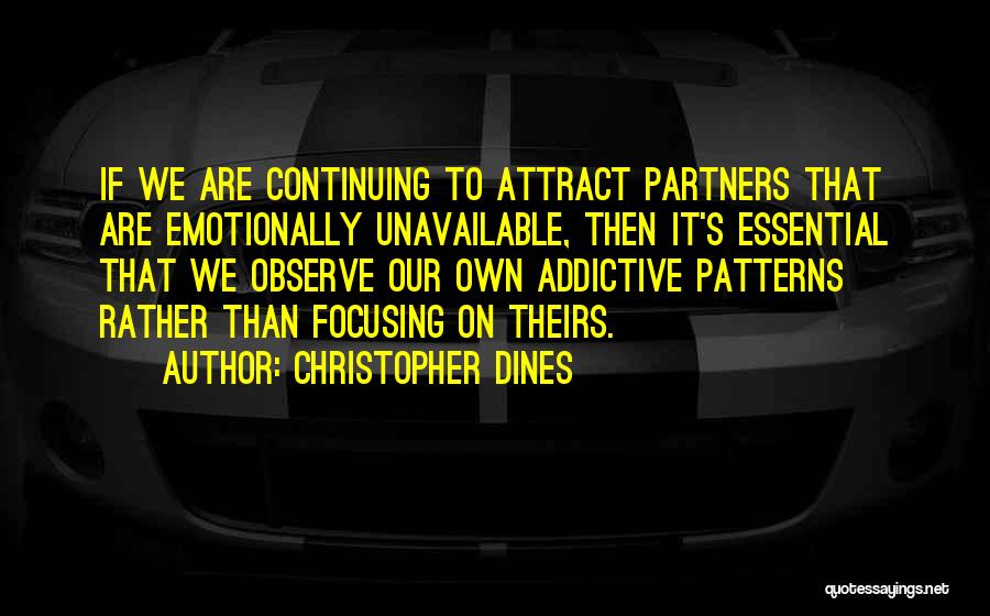 Addiction Recovery Quotes By Christopher Dines