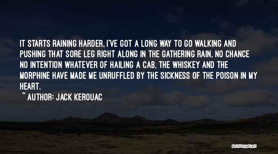 Addiction To Drugs And Alcohol Quotes By Jack Kerouac