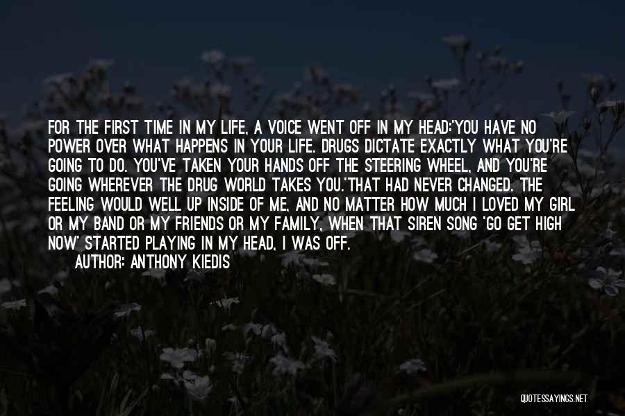 Addiction To Drugs Quotes By Anthony Kiedis